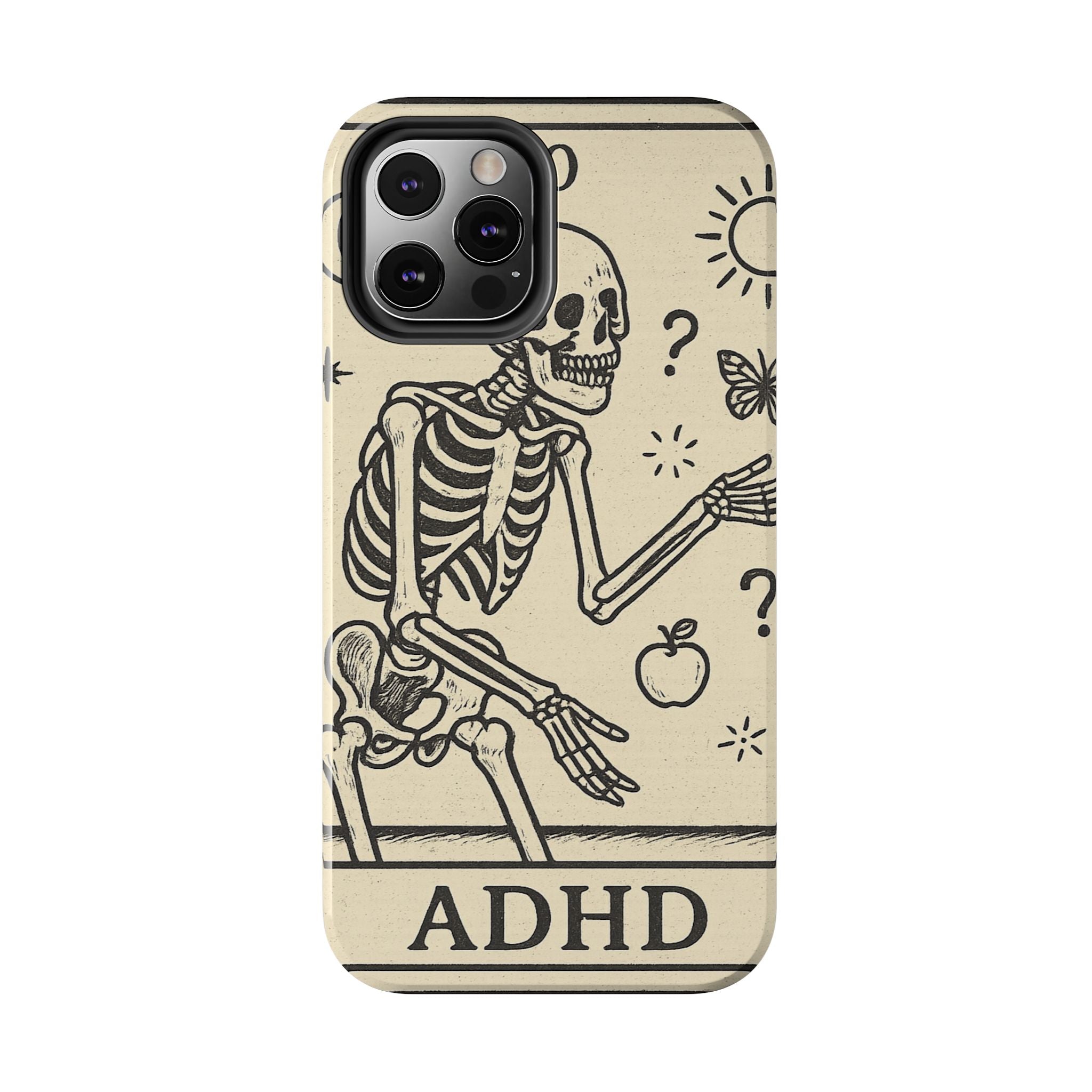 Skeleton ADHD Phone Cases, Unique Phone Cover, Funny ADHD Gift, Quirky Skeleton Design, Cool Accessories for Everyone